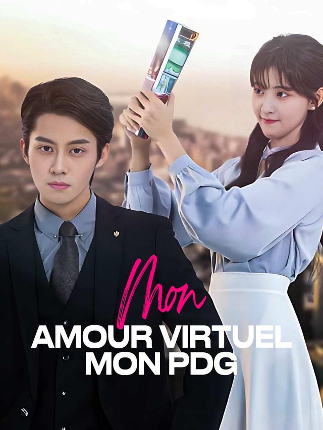 Mon Amour Virtuel, mon PDG movie