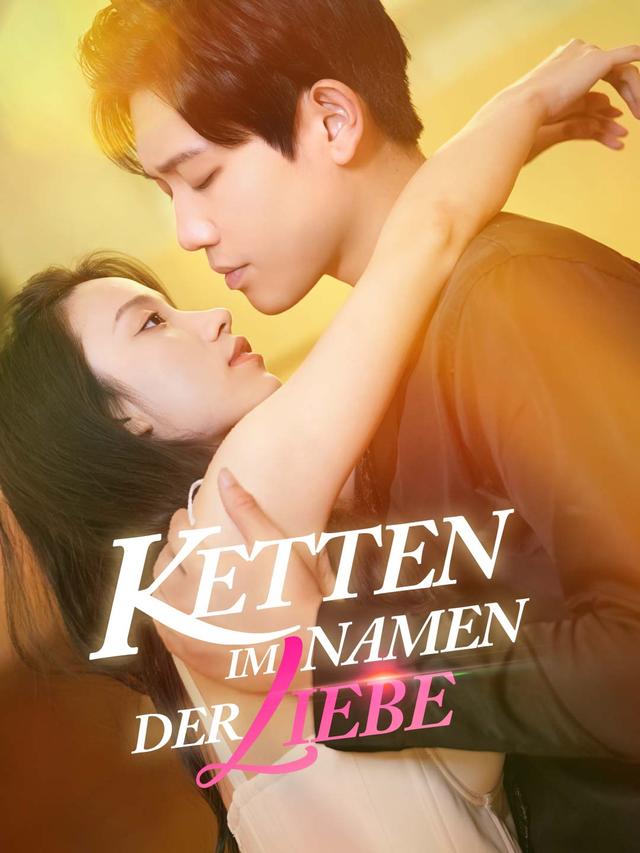 Ketten im Namen der Liebe movie