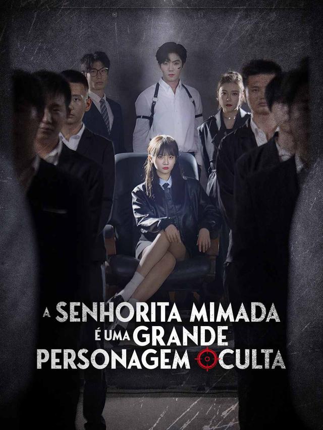 A Senhorita Mimada é uma Grande Personagem Oculta movie