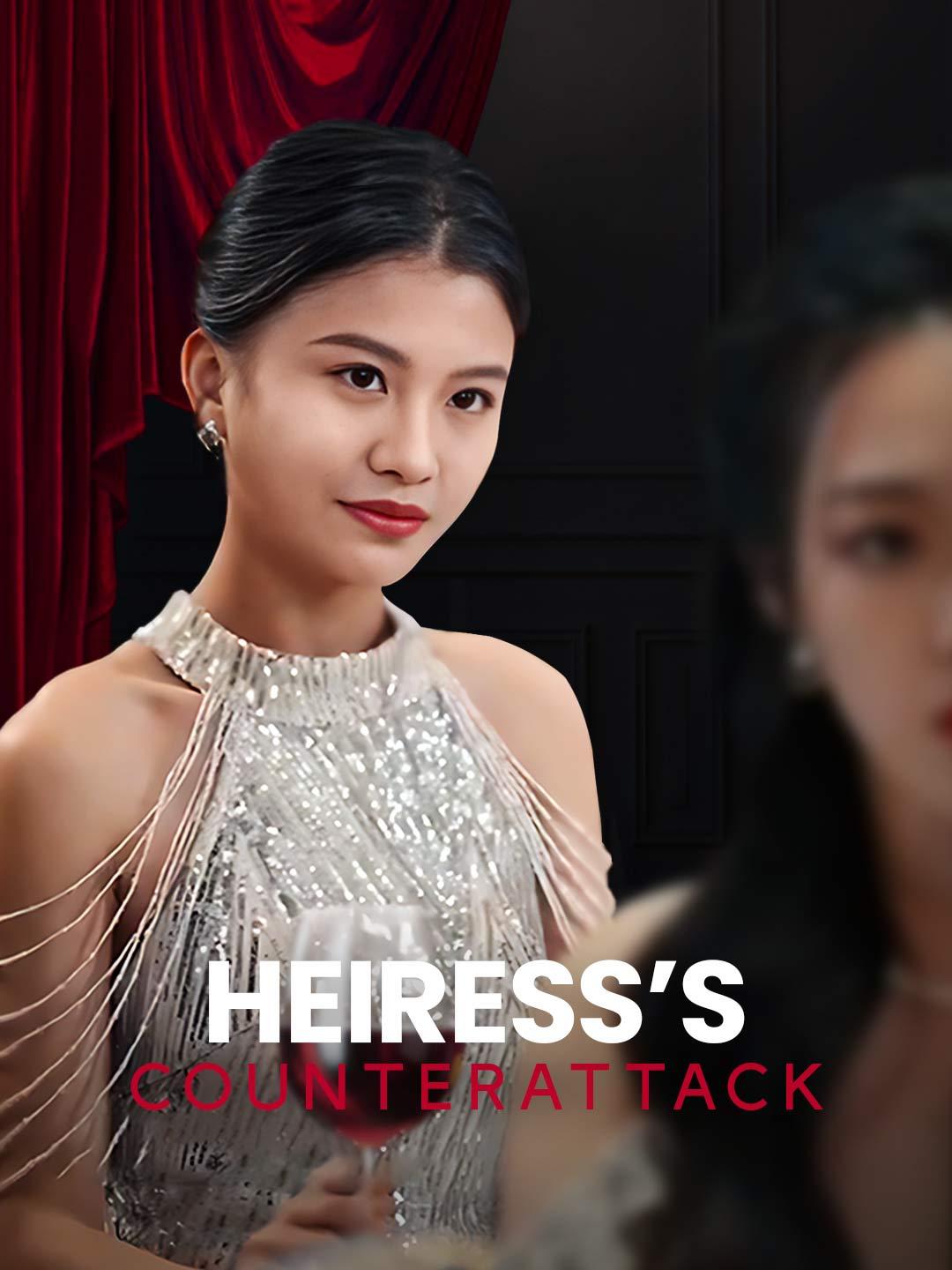 Heiress's Counterattack movie