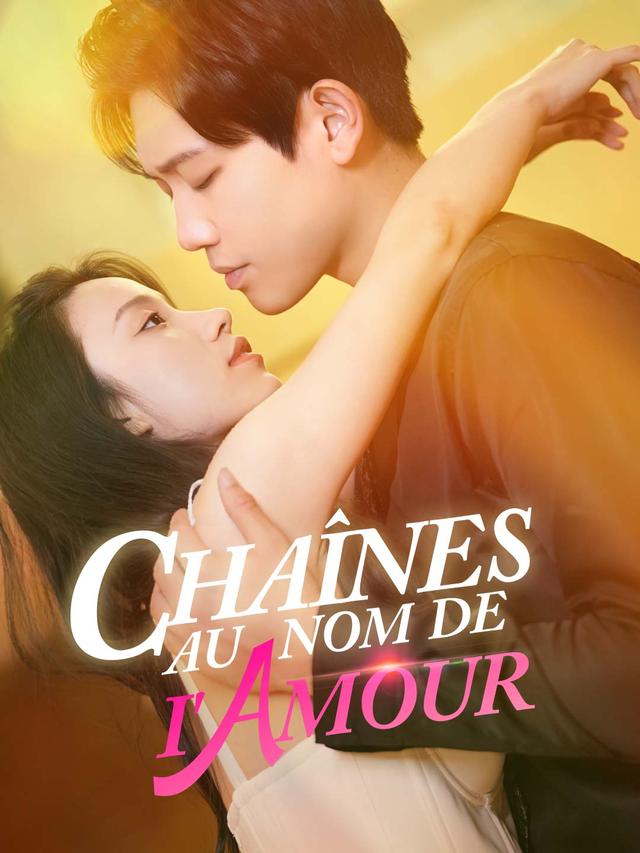 Chaînes au Nom de l'Amour movie