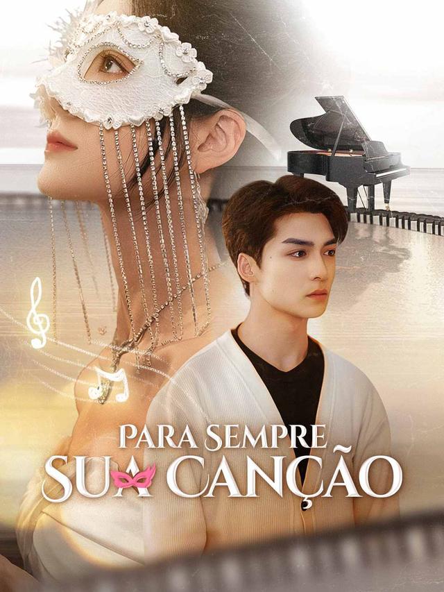 Para Sempre Sua Canção movie