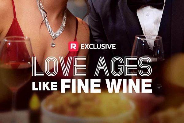 Love Ages Like Fine Wine Watch Online