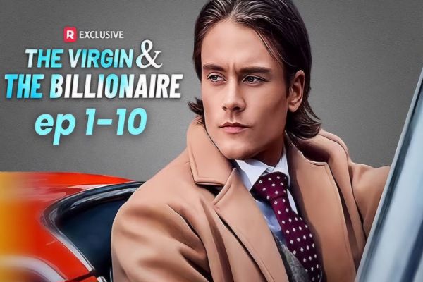 The Billionaire and the Virgin ReelShort